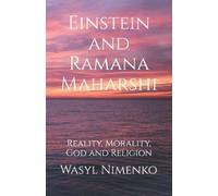 Wasyl Nimenko Einstein and Ramana Maharshi (Tascabile)