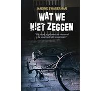 Wat we niet zeggen