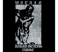 Watain Rabid Death's Curse Album