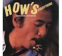 WATANABE, SADAO - HOW'S EVERYTHING =REMASTE