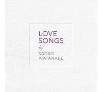 Watanabe, Sadao - LOVE SONGS
