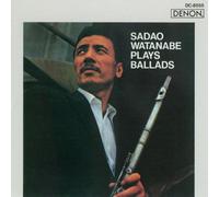 Watanabe,Sadao - Plays Ballads