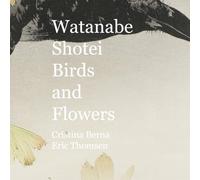 Watanabe Shotei Birds and Flowers
