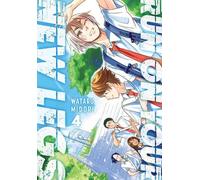 Wataru Midori Abigail Blackman Caleb Coo Run on Your New Legs, Vol. (Tascabile)