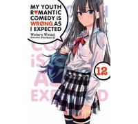 My Youth Romantic Comedy Is Wrong, As I Expected 12