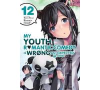 Wataru Watari Jennifer Ward B My Youth Romantic Comedy Is Wrong, As (Tascabile)