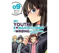 Wataru Watari Naomichi Io Jen My Youth Romantic Comedy Is Wrong, As (Tascabile)