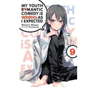 Wataru Watari P My Youth Romantic Comedy Is Wrong, As I Expected, Vo (Tascabile)