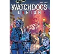 Watch Dogs Legion. Vol. 1: Underground resistance.