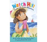 Watch Hill - A Seaside Touch and Trace Adventure: Explore Watch Hill