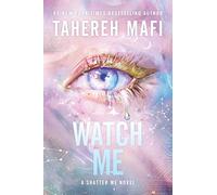 9780063443143 Watch me (international editio - Tahereh Mafi