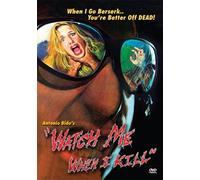 Watch Me When I Kill - Watch Me When I Kill [1981]