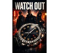Watch Out