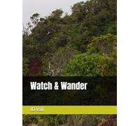 Watch & Wander