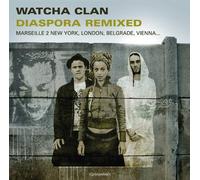 Watcha Clan Diaspora Remixed (Vinyl LP)