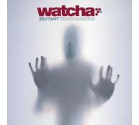 Watcha - Mutant (Reissue) (2 LP)