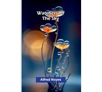Watchers Of The Sky