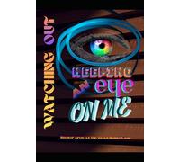 Watching OUT: Keeping an eye on ME