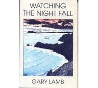 Watching the Night Fall