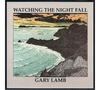 Watching the Night Fall by Gary Lamb