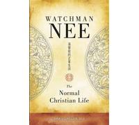 Watchman Nee The Normal Christian Life (Tascabile)