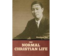 Watchman Nee The Normal Christian Life (Tascabile)