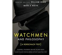 Watchmen and Philosophy: A Rorschach Test