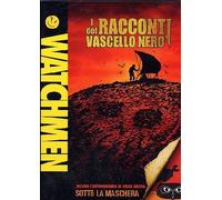 Watchmen - I Racconti Del Vascello Nero by animazione