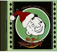 Watchu' Want For Christmas ?