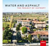 Water and Asphalt: The Project of Isotropy: 5