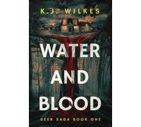 Water and Blood: 1