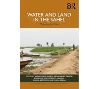 Water and Land in the Sahel: Mapping the Flow