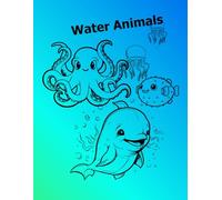 Water Animals - Educational Coloring Book
