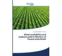 Water availability and soybean yield in Western of Paraná state Brazil