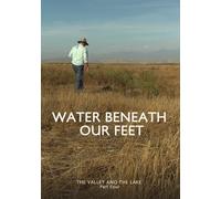Water Beneath Our Feet (DVD) Christopher Beaver