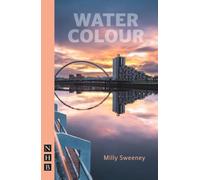 Water Colour (NHB Modern Plays)