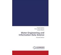 Water Engineering and Information Data Science: Second Edition
