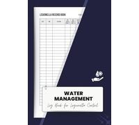 Water Management Log Book for Legionella Control: A Record and Tracker for Hot and Cold Water Safety