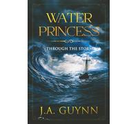 Water Princess: Through the Storm