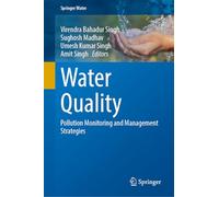 Water Quality: Pollution Monitoring and Management Strategies