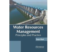 Water Resources Management: Principles and Practice (Copertina rigida)