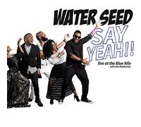 Water Seed Say Yeah Live At The Blue Nile (CD)