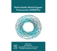 Water-Stable Metal-Organic Frameworks (WSMOFs)