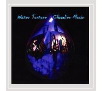 Water Torture Chamber Music - Water Torture Chamber Music