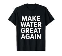 Water Treatment Plant Operator Make Water Great Again Maglietta