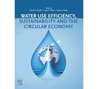 Water Use Efficiency, Sustainability and The Circular Economy