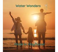 Water Wonderers: A story about beach safety with top-tips for young children.