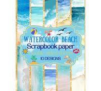 Watercolor Beach Scrapbook Paper: Beach scrapbooking embellishments a collection of watercolor scrapbook supplies summer beach | scrapbook paper craft paper pad