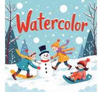 Watercolor Coloring Book for Kids Ages 2-8: Calm And Engaging Activity For Early Learners Great Christmas Gift Cute Simple Pictures Build Focus Screen Free Quiet Time Travel Activity Easter Basket GiftCalm And Engaging Activity For Early Learners Great Ch