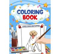 Watercolor Coloring Book For Kids - Lovely Dogs and Puppies